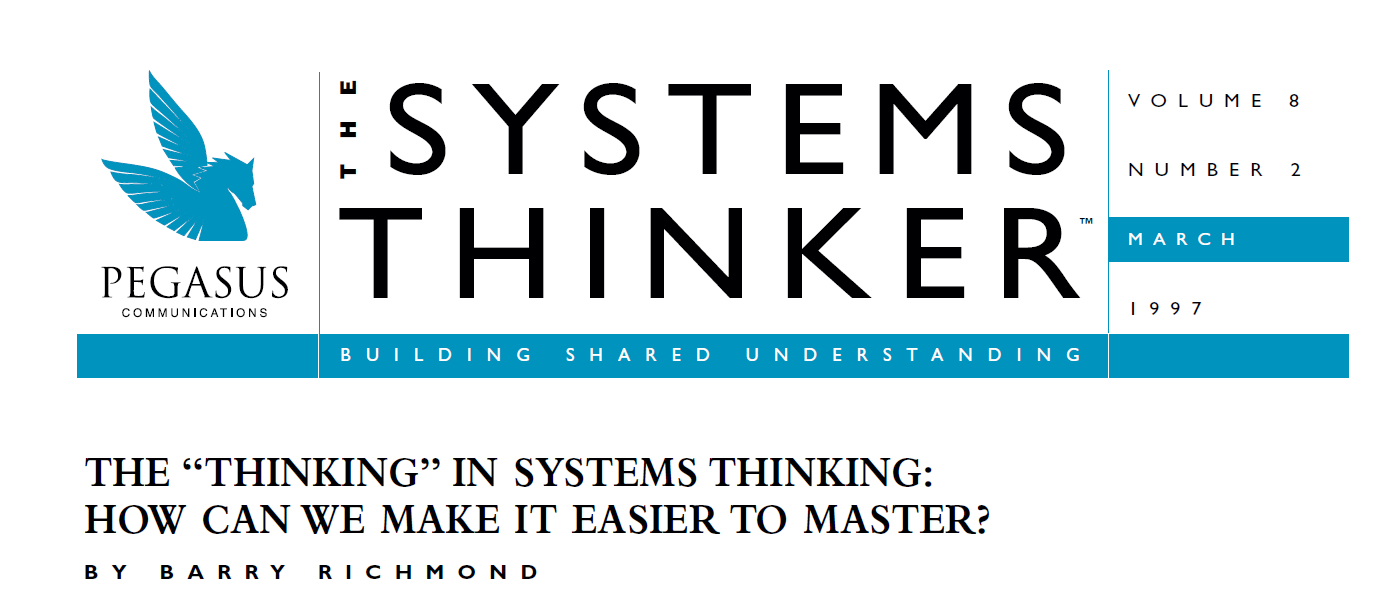 The "Thinking" in Systems Thinking: How Can We Make It Easier to Master? - The Systems Thinker