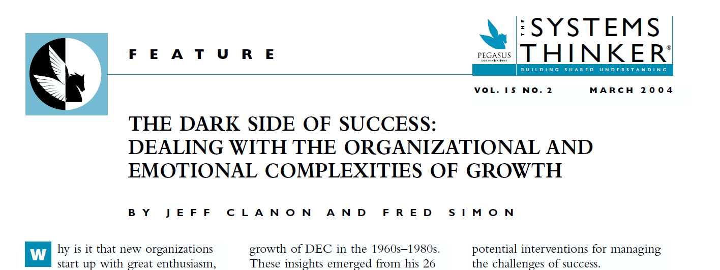 The Systems Thinker – The Dark Side of Success: Dealing with the